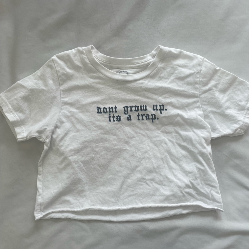 Girl’s Cropped don’t grow up it’s a trap white t Shirt